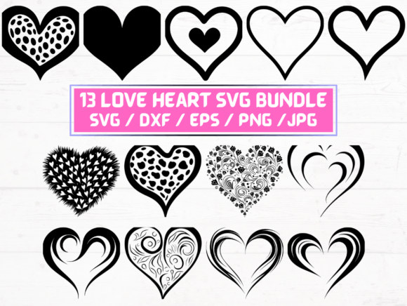13 Valentine Love Heart SVG File: A Versatile Digital Asset for Modern Creators